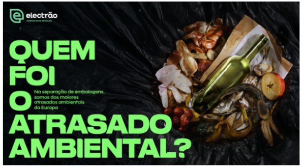 Electrão lança campanha “atrasados ambientais” como choque de realidade